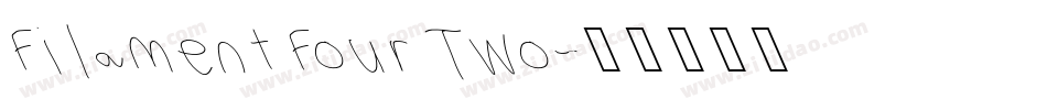 Filament Four Two字体转换